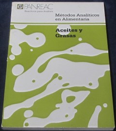 PANREAC METODOS ANALITICOS EN ALIMENTARIA ACEITES Y GRASAS